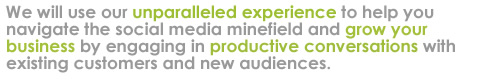 Our social media marketing experts will help you grow your business. Every business needs a professional social media strategy in order to compete effectively. Without social media management you are falling behind the curve and not building your presence Our social media marketing experts will help you grow your business. Every business needs a professional social media strategy in order to compete effectively. Without social media management you are falling behind the curve and not building your presence